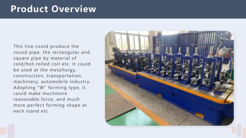 Tube Mill Machine Pipe Mill Tube Machine Steel Pipe and Profile Production Line Steel Pipe Making Machine